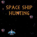 SPACE SHIP HUNT